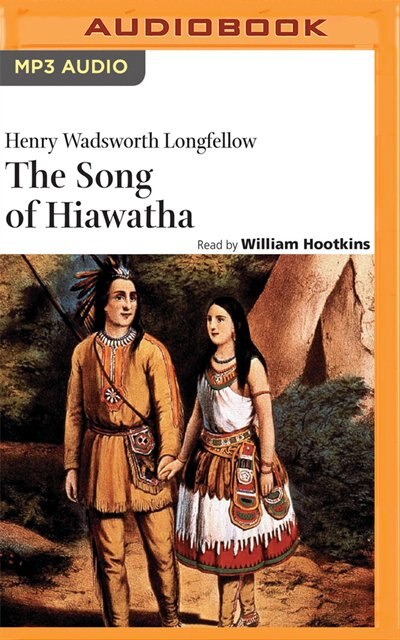 The Song of Hiawatha