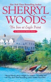 The Inn at Eagle Point: A Chesapeake Shores Novel