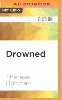 Drowned by Therese Bohman