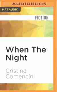 When The Night by Cristina Comencini
