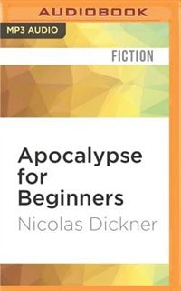 Apocalypse For Beginners