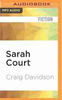 Sarah Court by Craig Davidson