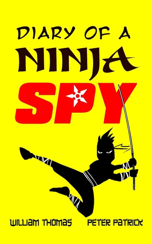 Front cover_Diary Of A Ninja Spy