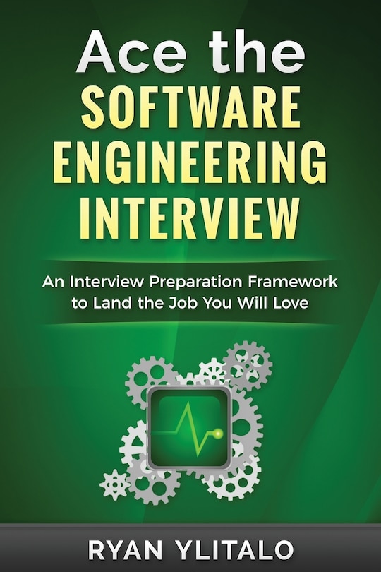 Front cover_Ace the Software Engineering Interview