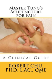 Front cover_Master Tung's Acupuncture For Pain