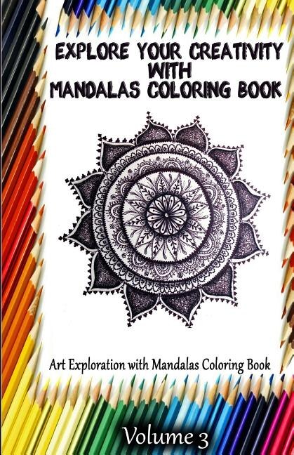 Couverture_Explore Your Creativity with Mandalas Coloring Book