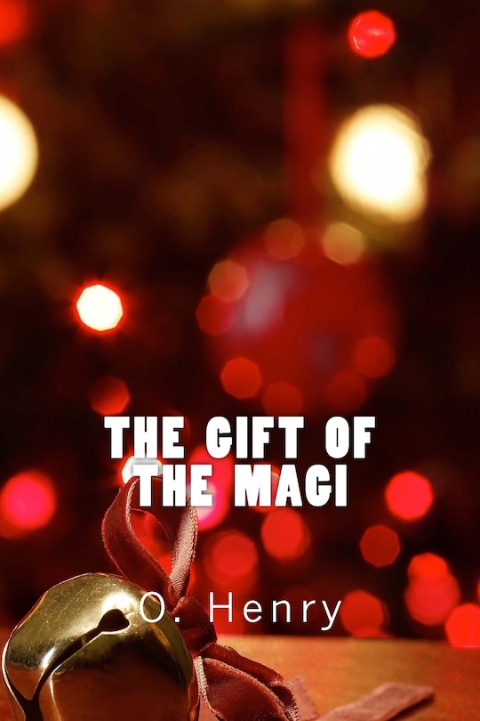 Front cover_The Gift of the Magi (Richard Foster Classics)