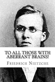 Front cover_To All Those With Aberrant Brains!