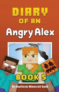 Front cover_Diary of an Angry Alex