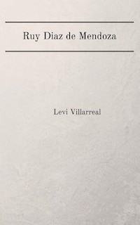 Front cover_Ruy Diaz de Mendoza