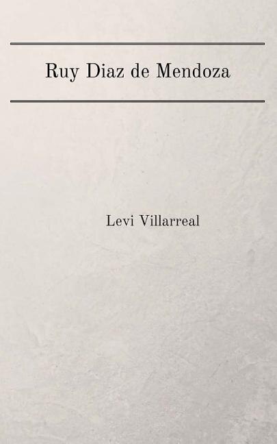 Front cover_Ruy Diaz de Mendoza