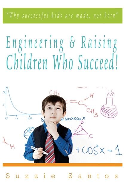 Couverture_Engineering & Raising Children Who Succeed!