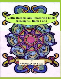 Couverture_Celtic Dreams... Adult Coloring Book