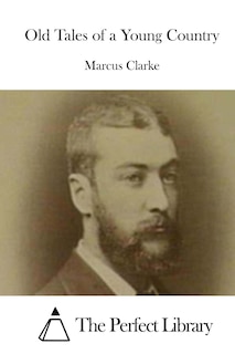Front cover_Old Tales of a Young Country