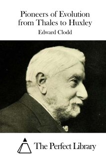 Couverture_Pioneers of Evolution from Thales to Huxley