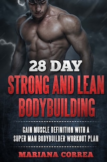 Front cover_28 DAY STRONG and LEAN BODYBUILDING