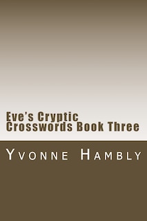 Front cover_Eve's Cryptic Crosswords Book Three
