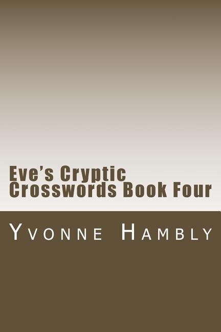 Front cover_Eve's Cryptic Crosswords Book Four