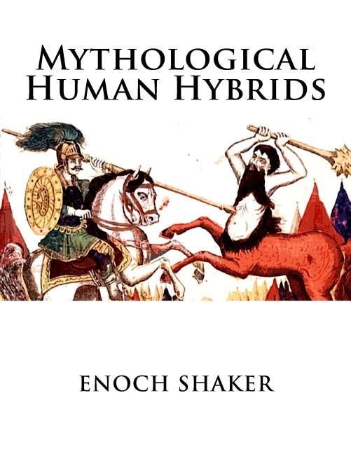 Front cover_Mythological Human Hybrids