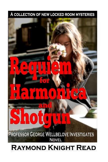 Front cover_Requiem for Harmonica and Shotgun