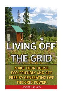Front cover_Living Off The Grid