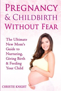 Front cover_Pregnancy & Childbirth Without Fear