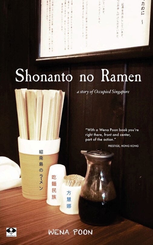 Shonanto no Ramen: A Story of Occupied Singapore