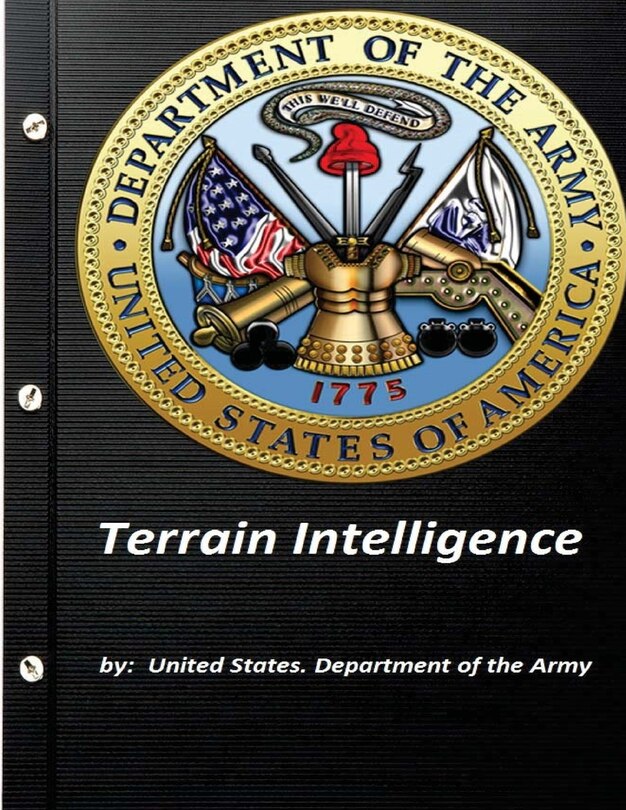 Front cover_Terrain Intelligence by United States. Department of the Army