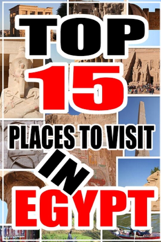 Front cover_Top 15 Places to Visit in Egypt
