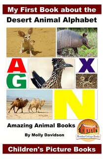 Couverture_My First Book about the Desert Animal Alphabet - Amazing Animal Books - Children's Picture Books