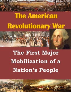 Front cover_The First Major Mobilization of a Nation's People