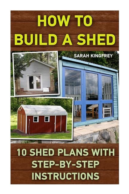 Front cover_How To Build A Shed