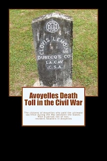 Couverture_Avoyelles Death Toll in the Civil War