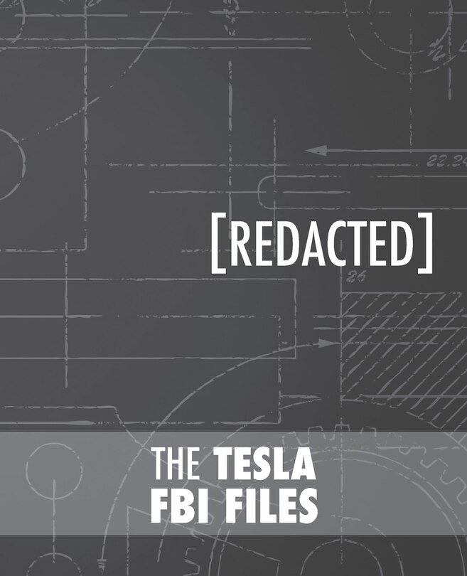 Front cover_The Tesla FBI Files