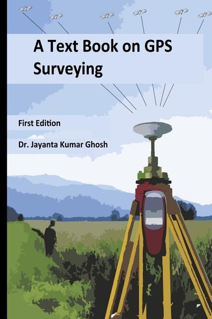 Front cover_A Text Book on GPS Surveying