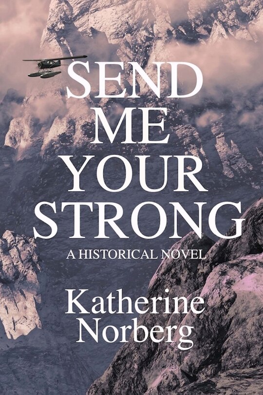 Front cover_Send Me Your Strong