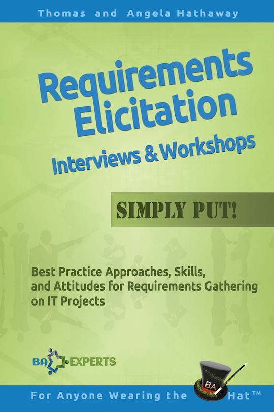 Front cover_Requirements Elicitation Interviews and Workshops - Simply Put!