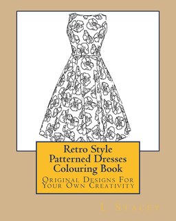Couverture_Retro Style Patterned Dresses Colouring Book