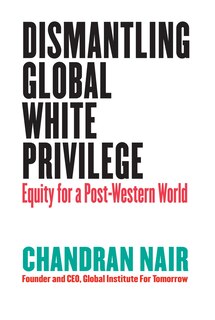 Front cover_Dismantling Global White Privilege