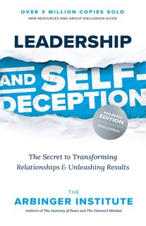 Couverture_Leadership and Self-Deception, Fourth Edition