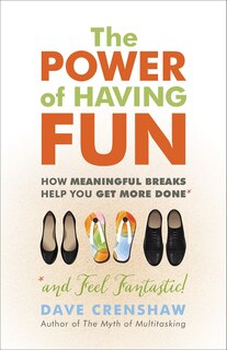Front cover_The Power Of Having Fun