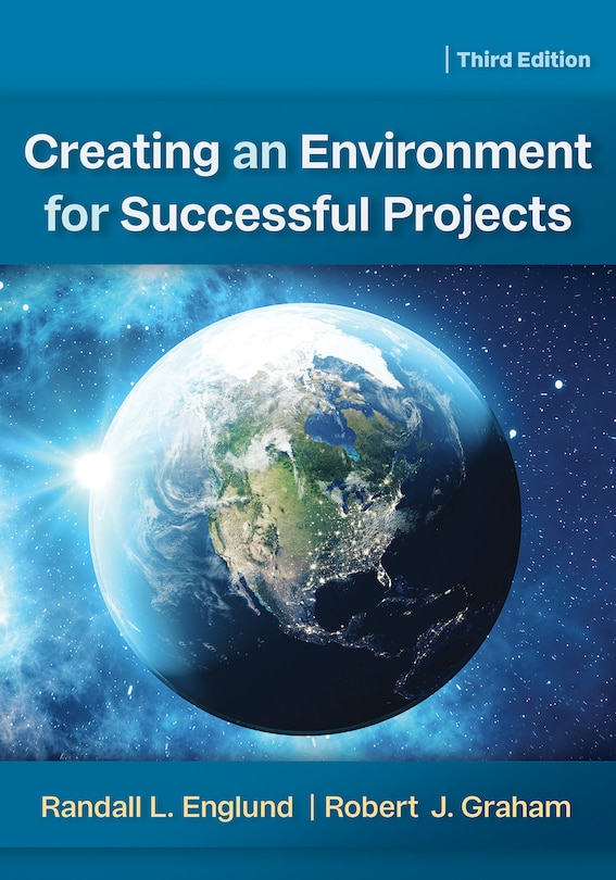 Couverture_Creating An Environment For Successful Projects, 3rd Edition