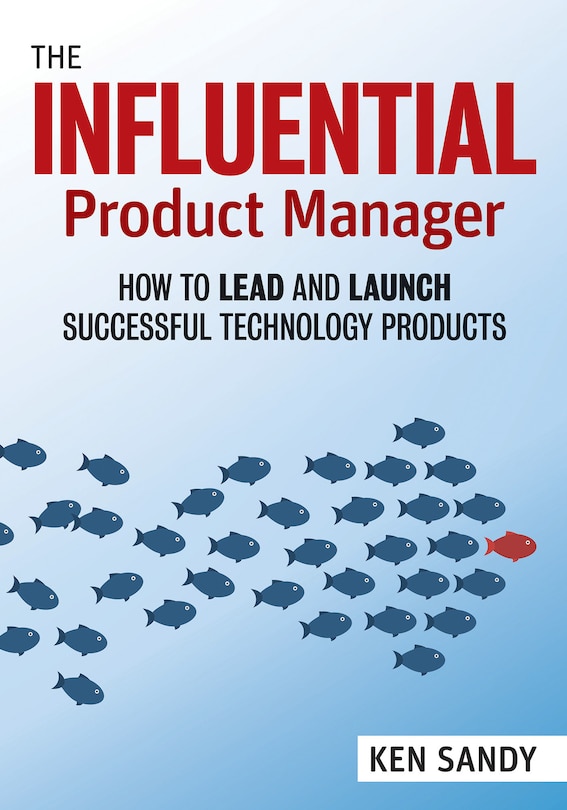 Front cover_The Influential Product Manager