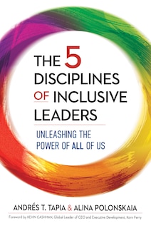 Couverture_The 5 Disciplines Of Inclusive Leaders