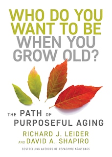 Couverture_Who Do You Want To Be When You Grow Old?