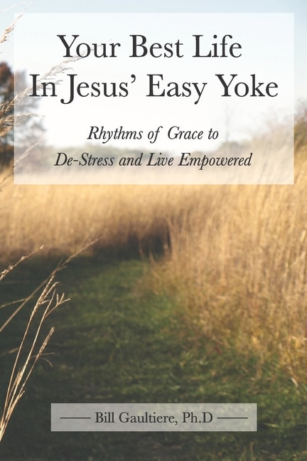 Couverture_Your Best Life In Jesus' Easy Yoke