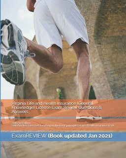 Couverture_Virginia Life and Health Insurance (General Knowledge) License Exam Review Questions & Answers 2016/17 Edition