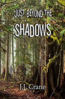 Couverture_Just Beyond the Shadows