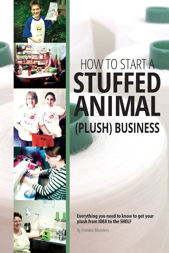 Front cover_How to Start a Stuffed Animal (Plush) Business