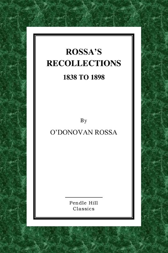 Couverture_Rossa's Recollections 1838 to 1898
